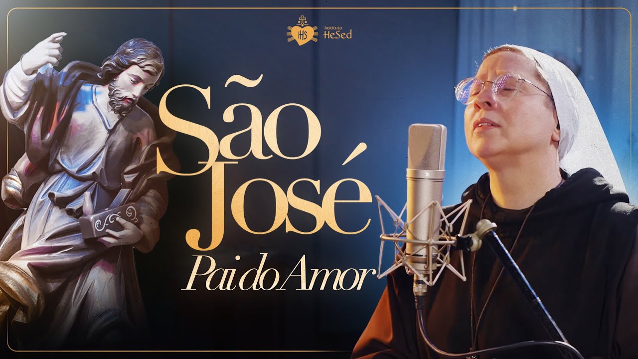 São José Pai do Amor | Música e Oração 🎶