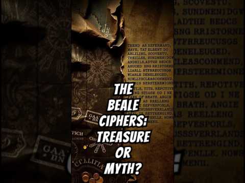 The Beale Ciphers: The Unsolved Mystery of Hidden Treasure! #shorts