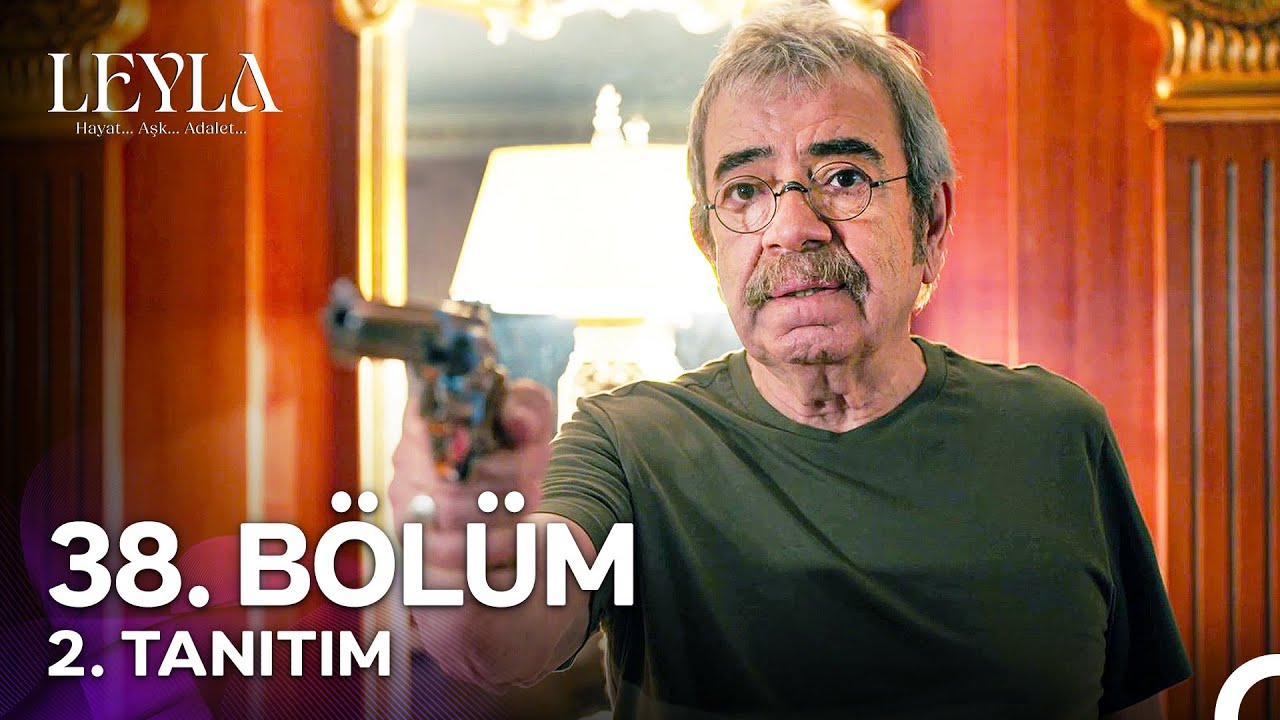 Leyla: Hayat…Aşk…Adalet - 38. Bölüm 2. Tanıtım: Vedat Kimi Vurdu? 🔥