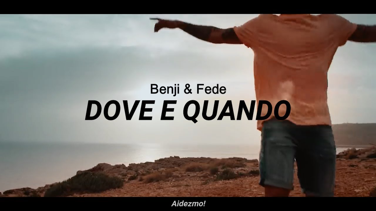 Benji & Fede - Dove e Quando (Traducida al Español)