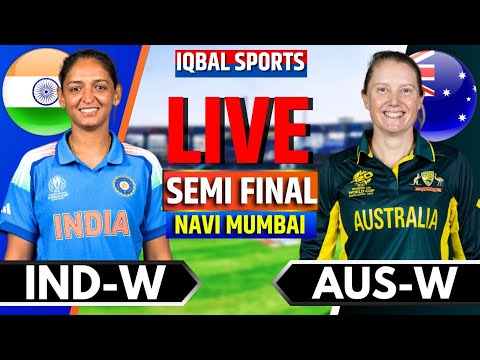 🔴India W vs Australia W, Semifinal | Live Cricket Match Today | IND W vs AUS W Live | Iqbal Sports