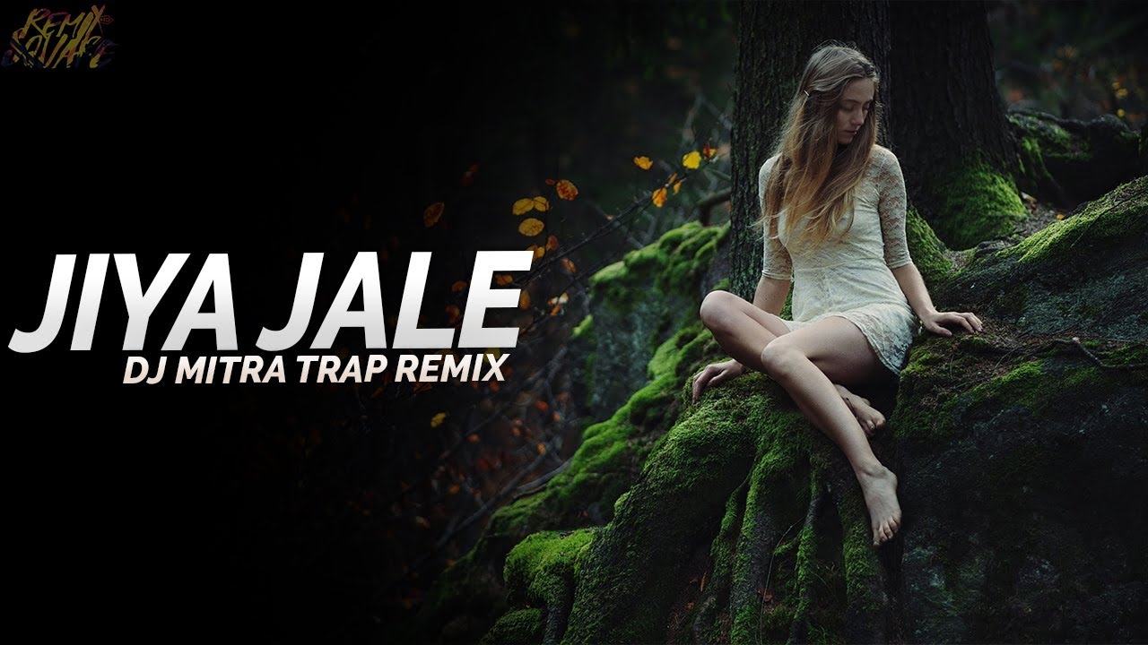 Jiya Jale (Trap Remix) by DJ Mitra 🎶