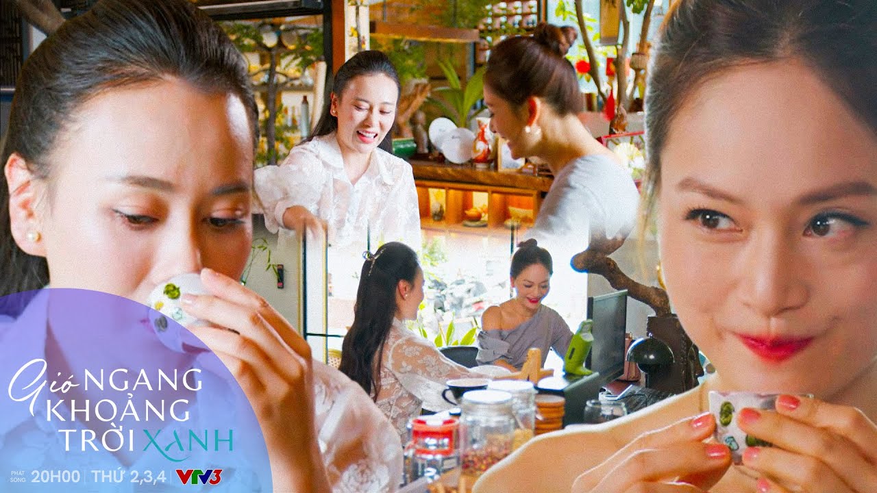 Gió Ngang Khoảng Trời Xanh Tập 37 🌤️ – Linh Vui Mừng Khi Mỹ Anh Mời Sang Chơi