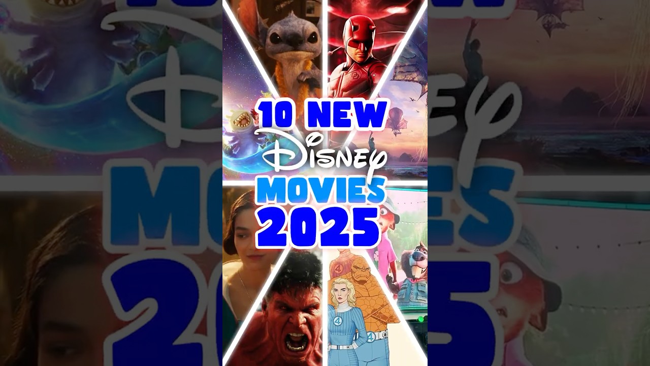 10 Top 10 Disney Movies Coming in 2025 🎬