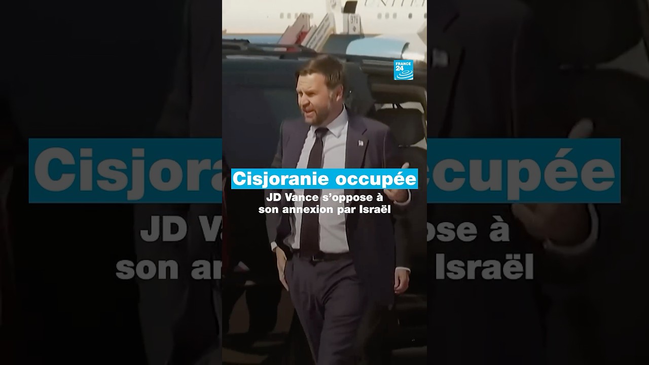 JD Vance Critiques l'Annexion de la Cisjordanie par Israël 🇺🇸