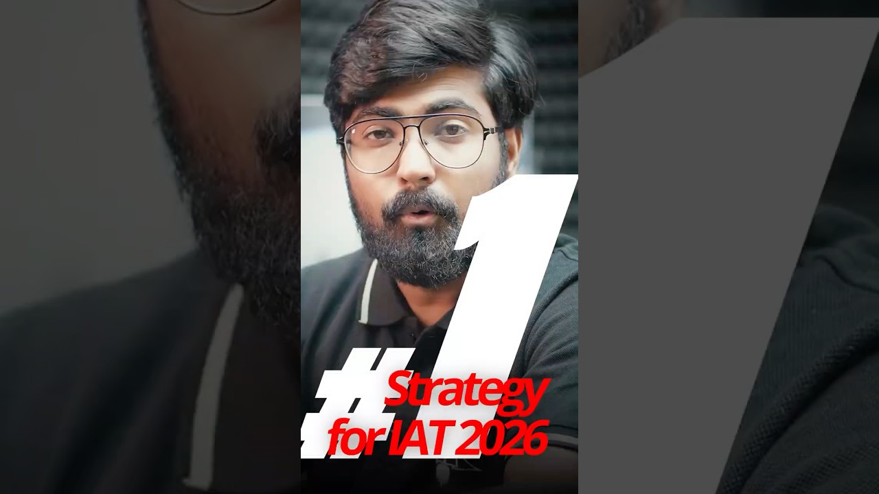 IAT 2026 Strategy for IISc Bangalore π