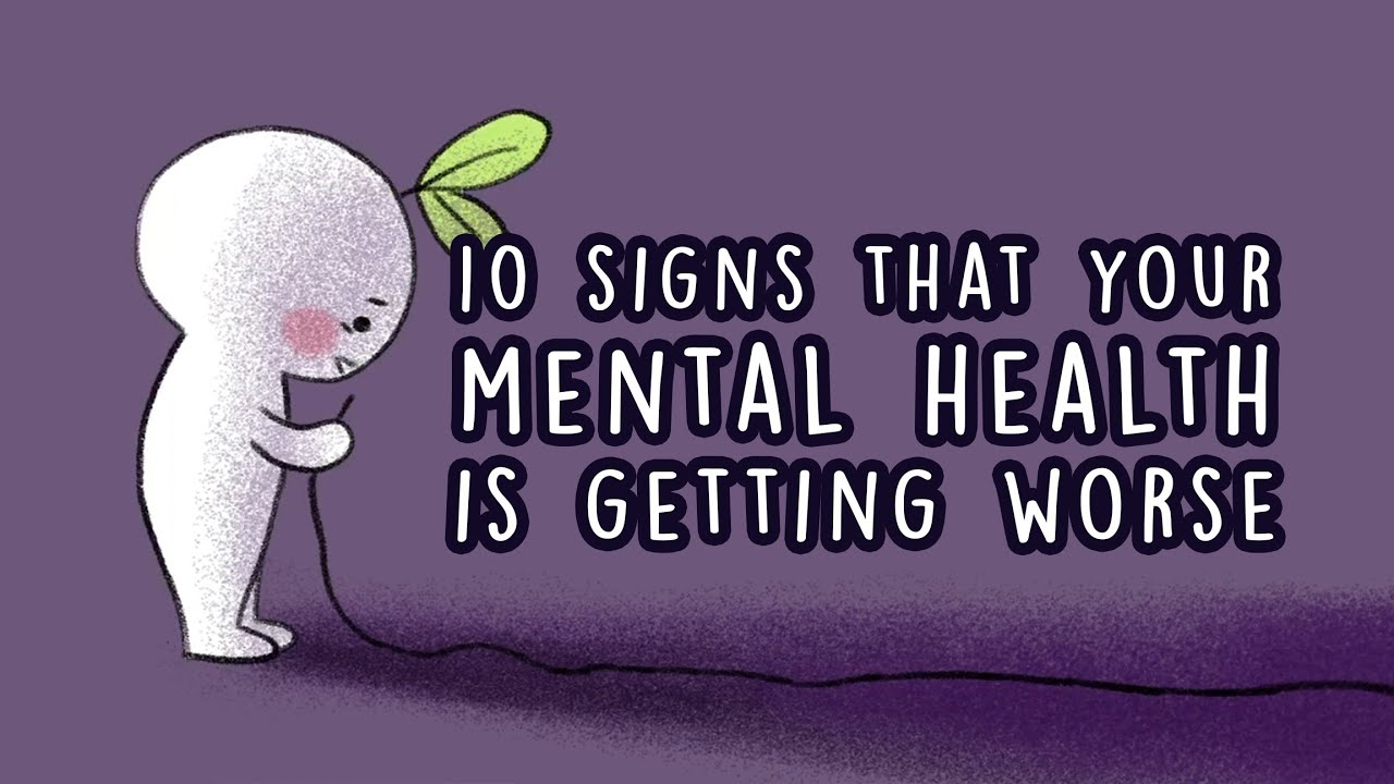 10 Warning Signs Your Mental Health Is Declining