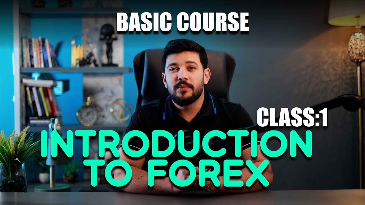 π Forex Trading for Beginners | Class 1: What is Forex & How It Works (Full Beginner Guide)