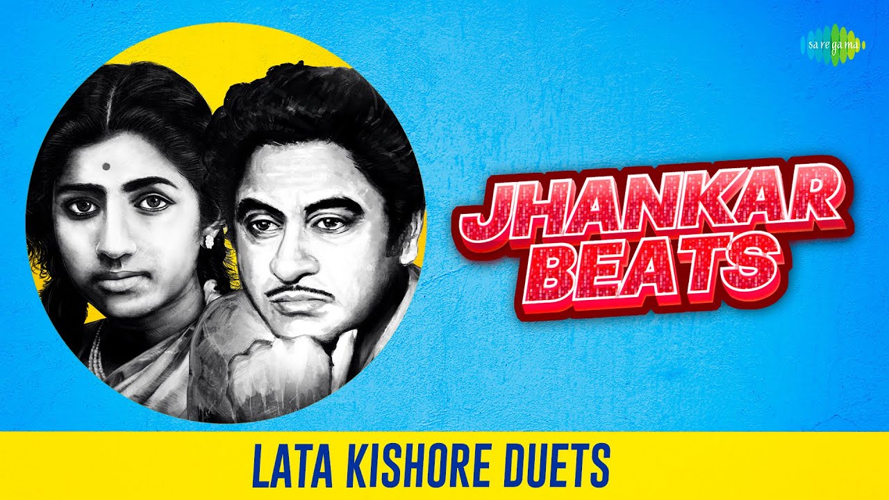 Jhankar Beats: Lata & Kishore Duets 🎶