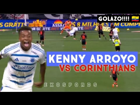 Keny Arroyo Scores Two Goals vs Corinthians ⚽