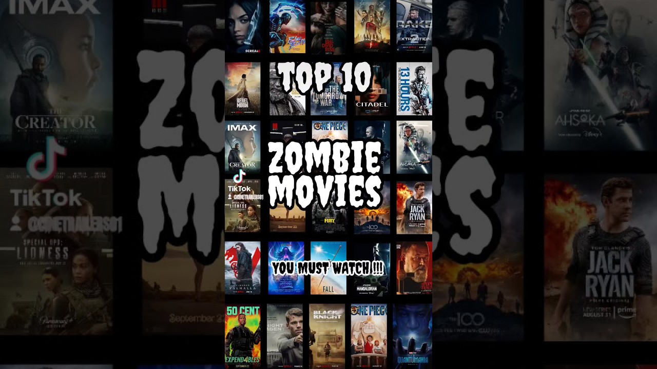 Top 10 Zombie Movies
