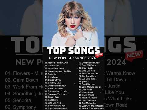 Top hits Trending music 2024 playlist ~ ~ Best songs 2024 updated weekly