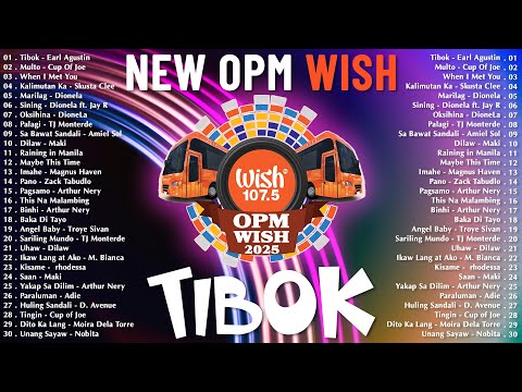New OPM Trending 2025 Playlist ️💗Best Of Wish 107.5 Song Playlist 2025 - OPM Tagalog Love Songs
