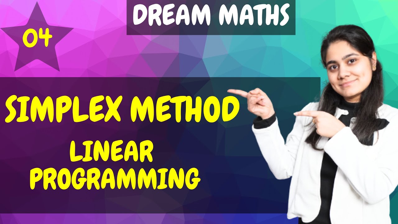 Simplex Method & Linear Programming Basics 📊