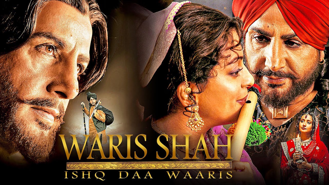 विरासत प्रेम की: Waris Shah - Ishq Daa Waaris (4K) | Gurdas Maan, Juhi C. & Divya Dutta की शानदार फिल्म
