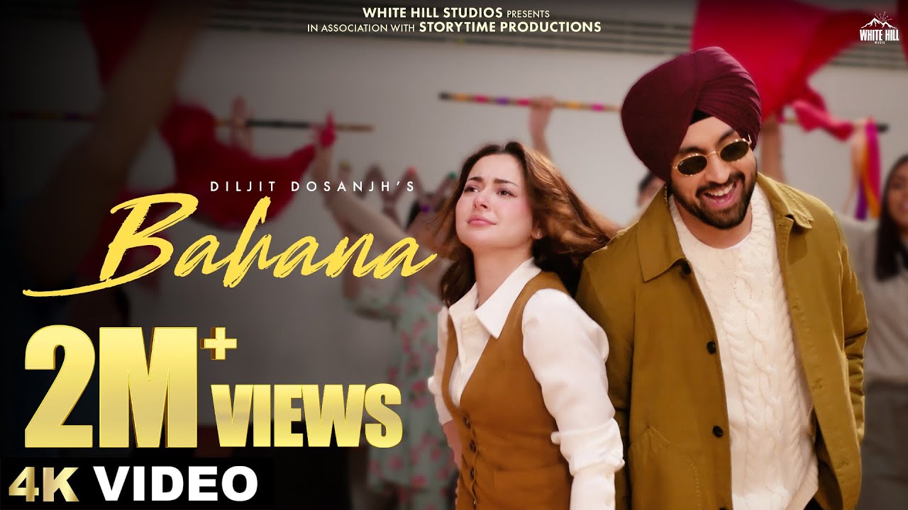 Bahana by Diljit Dosanjh | New Punjabi Song 2025 ๐ถ | In Cinemas Now