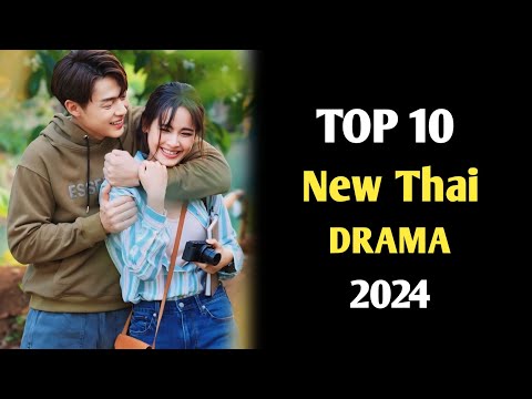 TOP 10 NEW THAI DRAMA LAKORN SUB ENG 2024 BY TDRAMA || BEST THAI DRAMA LAKORN 2024 PART 2
