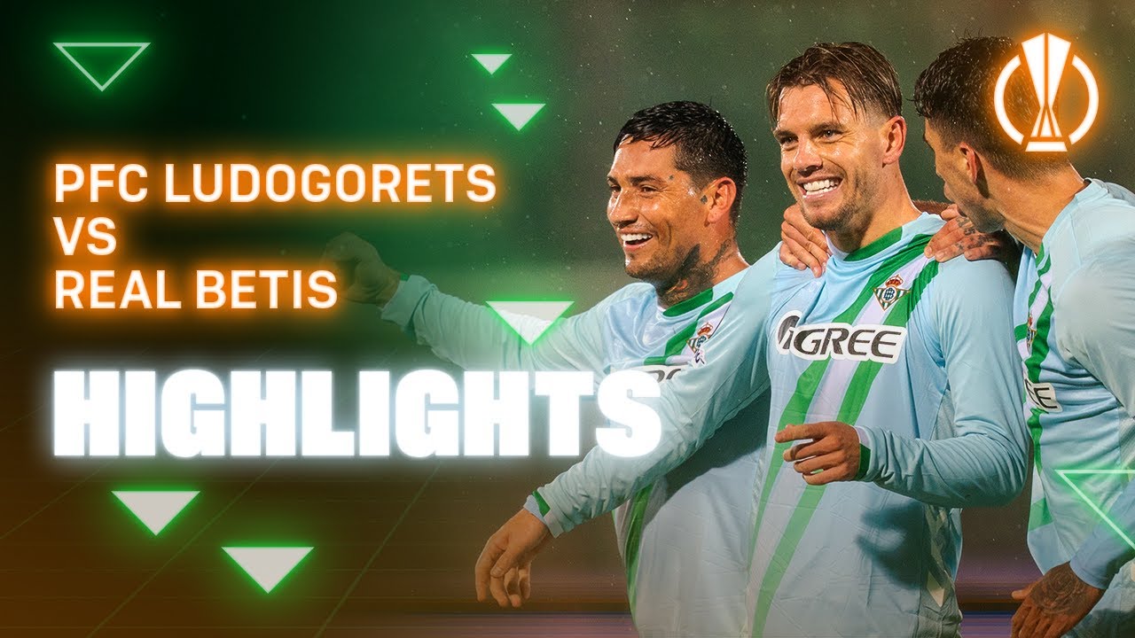 Resumen y Highlights del Partido Ludogorets vs. Betis | UEFA Europa League Jornada 2 ⚽