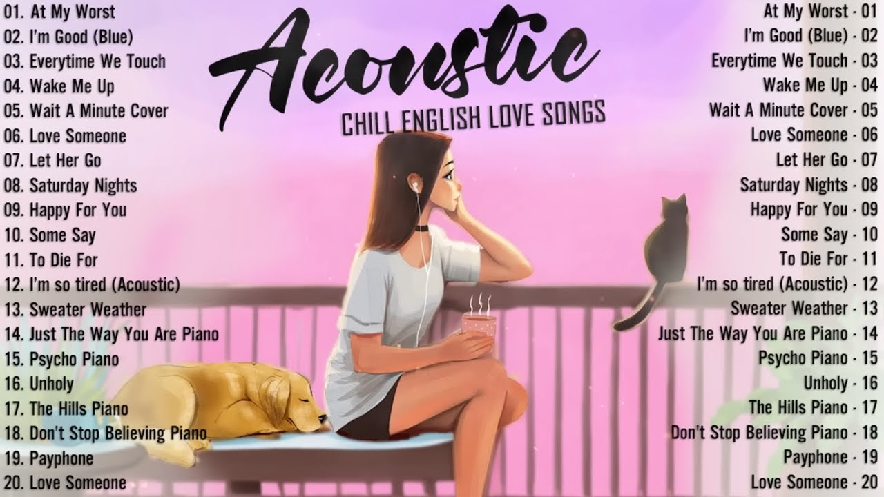 Best Acoustic & Chill Love Songs 2024 🎶