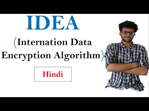 IDEA(International Data Encryption Algorithm) in Hindi | CSS series #9
