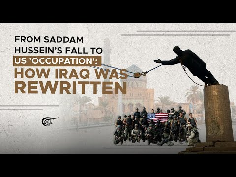 From Saddam Hussein’s fall to US 'occupation': How Iraq was rewritten
