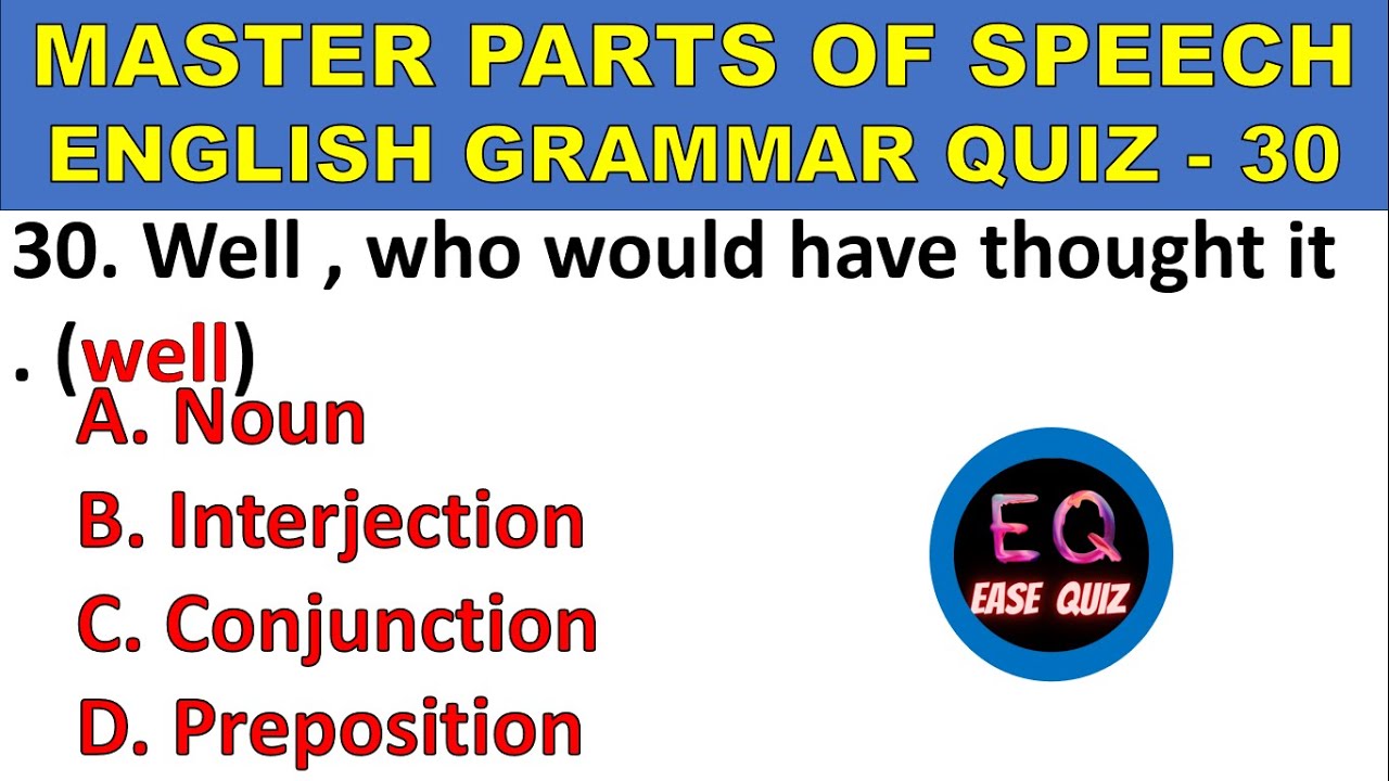English Grammar Parts of Speech Quiz π