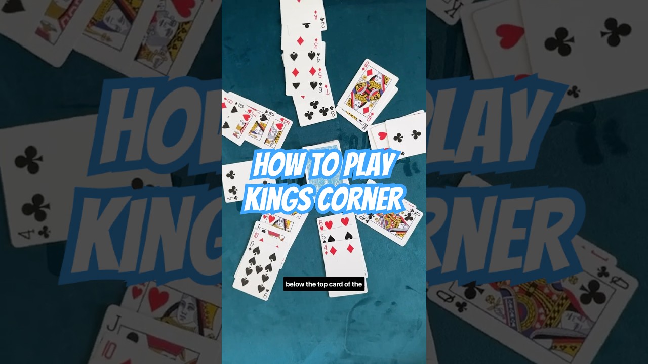 How to Play Kings Corner 🃏