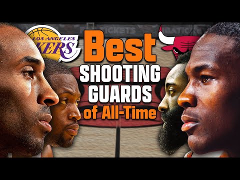 Ranking the Greatest NBA Shooting Guards of ALL TIME