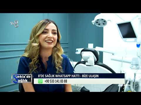 Tv8 - 8'de Sağlık Programı - Koruyucu Diş Hekimliği Nedir? Diş Hekimi Selin İrkit Küçük