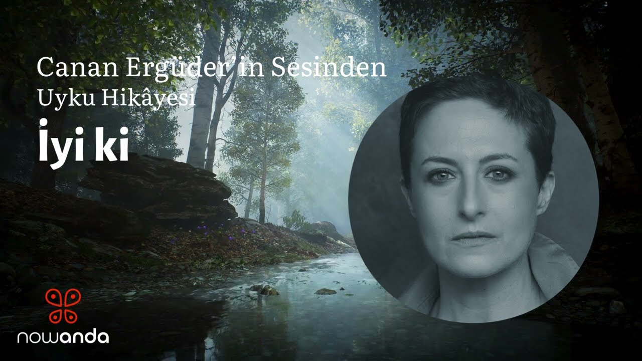 Canan Ergüder'den Rahatlatıcı Uyku Hikayesi ✨ - 20 Dakika ile Derin Uykuya Dalın