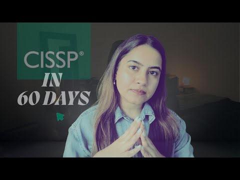 How to crack the CISSP exam in 60 days?