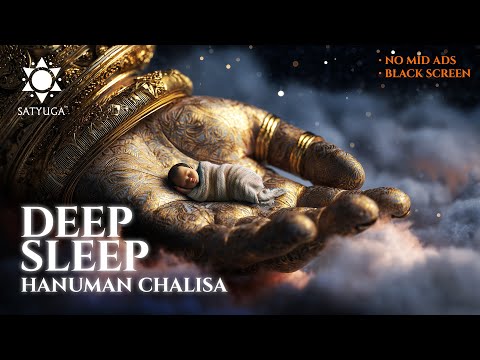 YouтАЩll Sleep Like a Child in HanumanтАЩs Protection | Soft Hanuman Chalisa | рд╣рдиреБрдорд╛рди рдЪрд╛рд▓реАрд╕рд╛ | No Ads