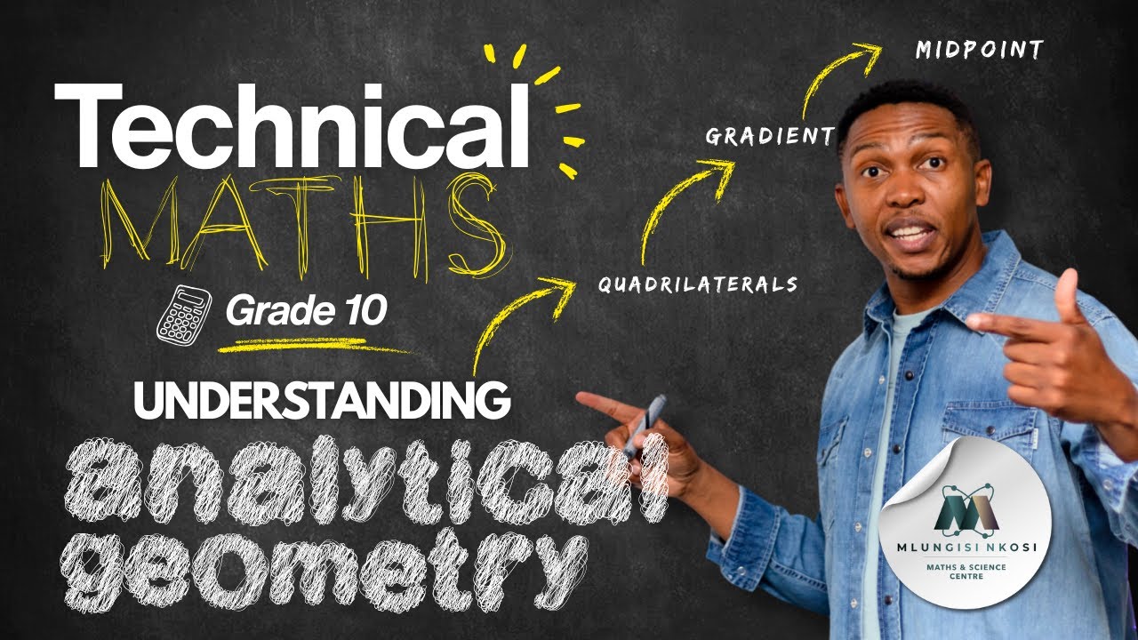 How to Master Analytical Geometry | Grade 10 Technical Mathematics
