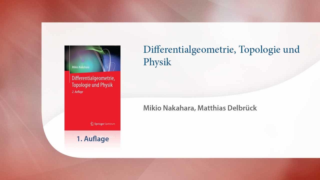 Differentialgeometrie, Topologie & Physik 📘