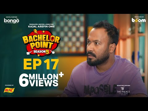 EPISODE 17 | Bachelor Point | S5 | Kabila | Habu | Pasha | Shimul | Kajal Arefin Ome | Boom Films