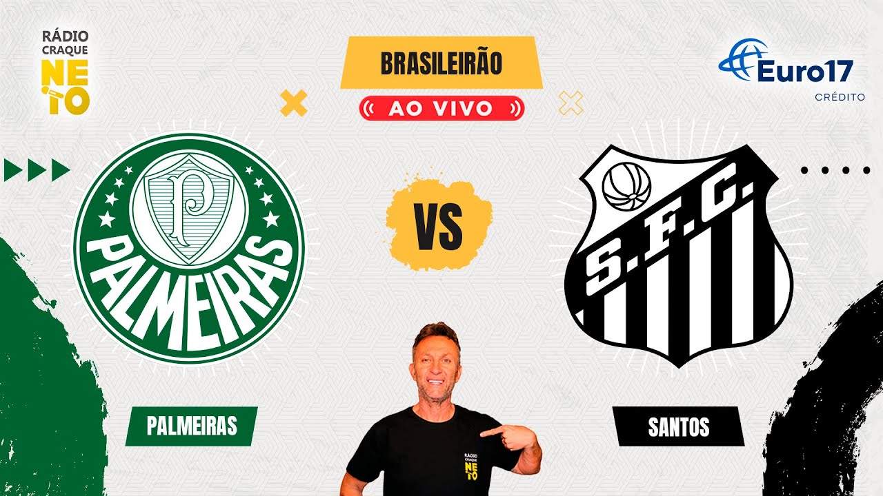 Palmeiras vs Santos AO VIVO | Campeonato Brasileiro 2025 ⚽