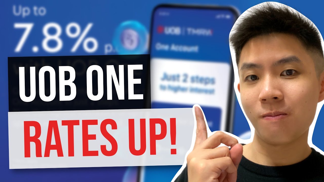 Unlock 7.8% P.A. Interest with UOB One Account! 💰 Maximize Your Earnings Now
