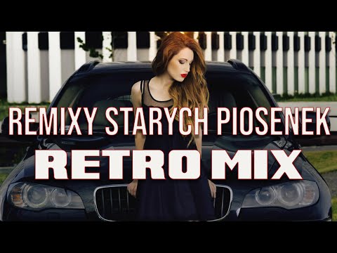 REMIXY STARYCH HITÓW 🔥 MIX LATA 90 & 00 🔥 STARE PRZEBOJE W ODŚWIEŻONYCH WERSJACH RETRO vol 9.