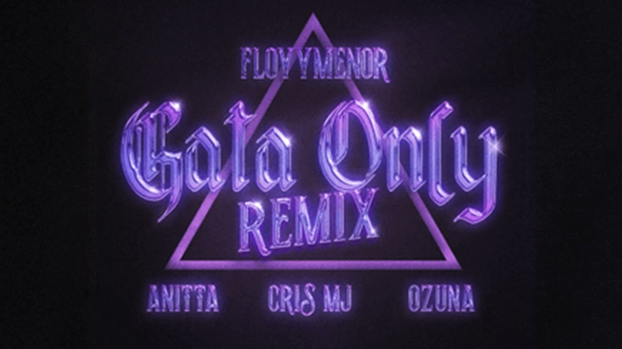 GATA ONLY REMIX ft. Floyymenor, Cris MJ & More 🎶