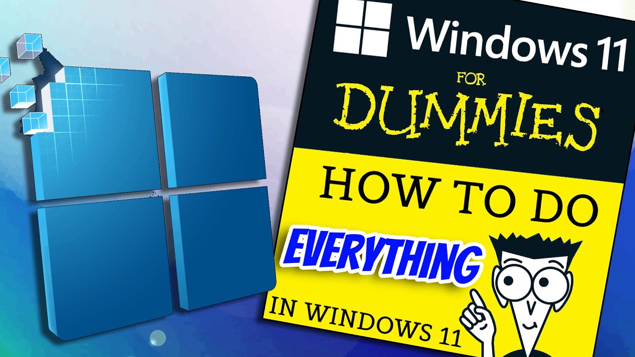 The Complete Idiot's Guide to Windows 11 | How to Master All Features