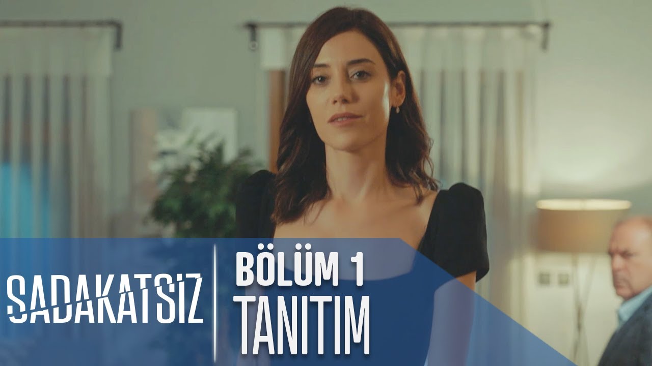 Sadakatsiz Dizisi 7 Ekim Çarşamba Kanal D'de Başlıyor! 🎬