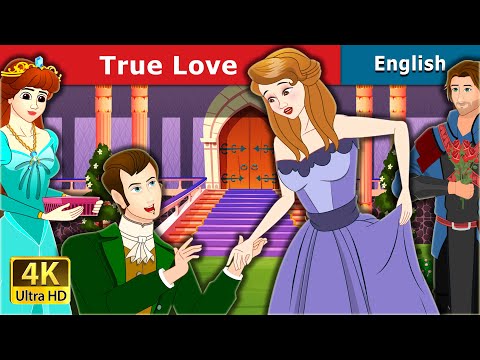 True Love Story | Stories for Teenagers | @EnglishFairyTales