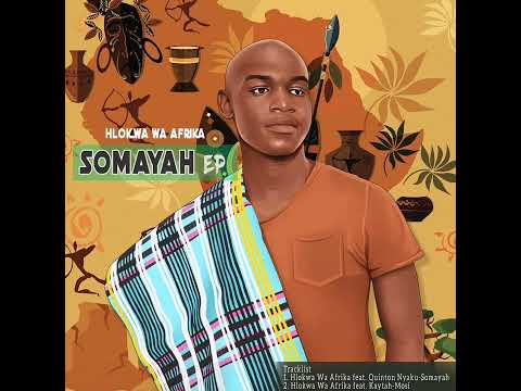 Hlokwa Wa Afrika - Mosi feat. Kaytah
