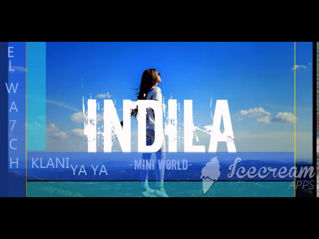 Indila & Sanfara's New Hit: Mini World & El Wa7ch Kleni 🎶