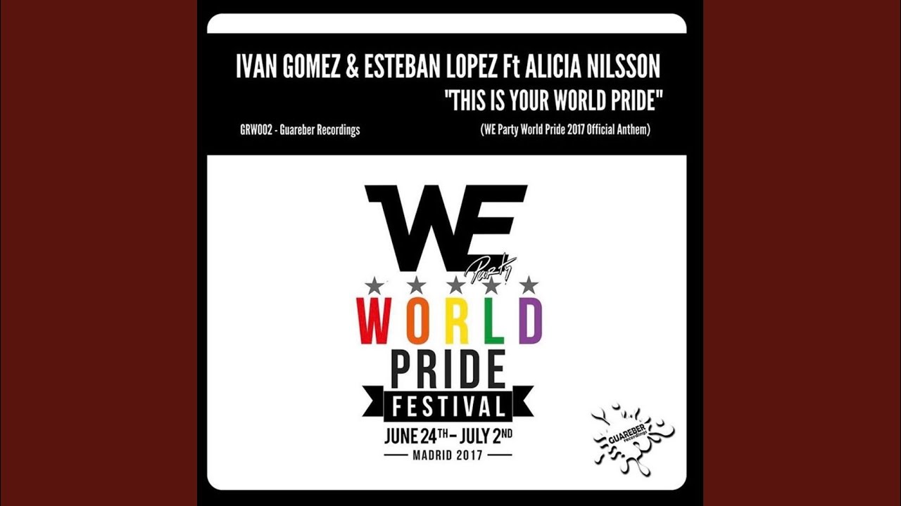 This Is Your World Pride (Radio Edit) 🌍