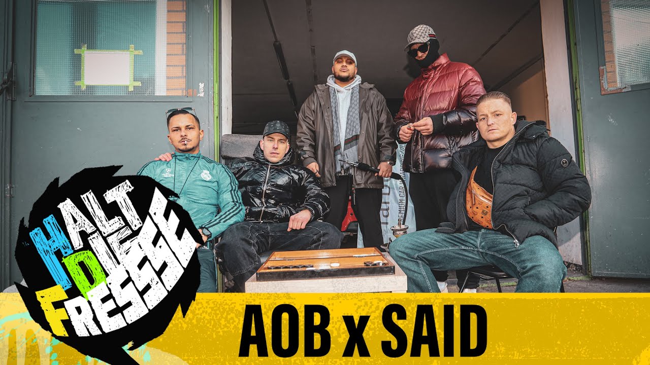 AOB & SAID - HALT DIE FRESSE 438 (HD Official) 🎤