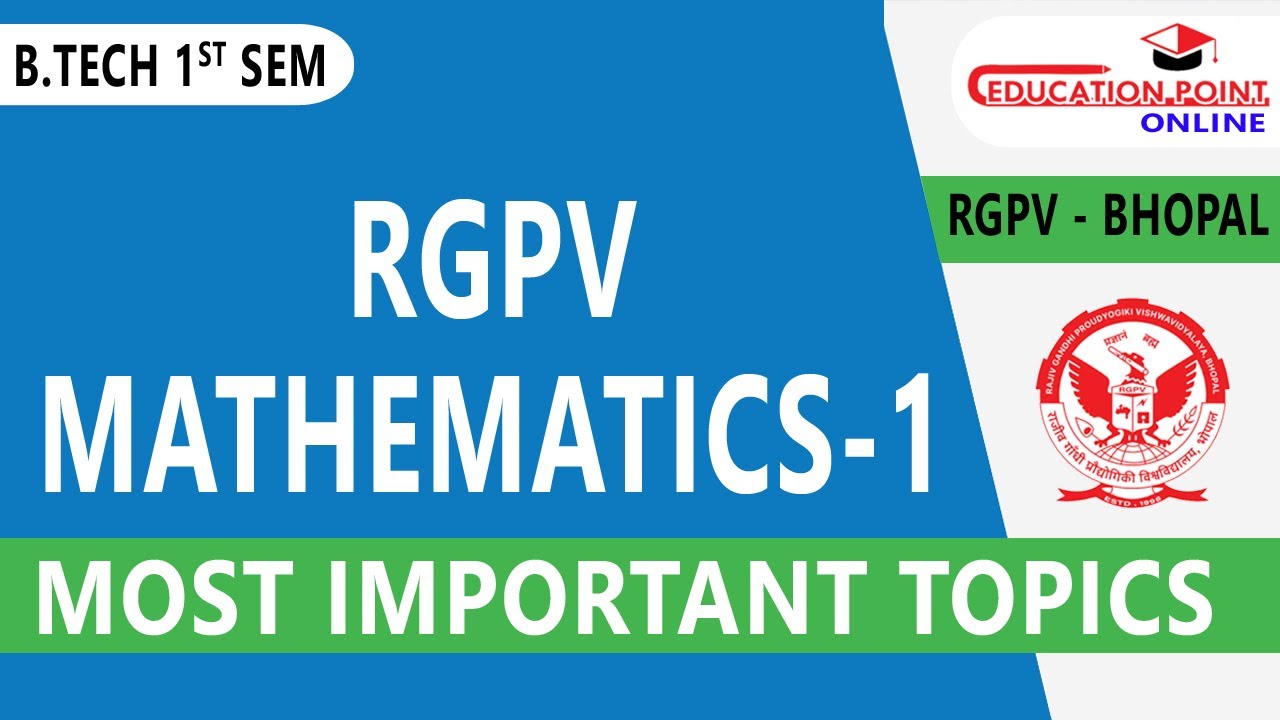 RGPV Math 1st Sem Key Topics for B.Tech Exam ๐