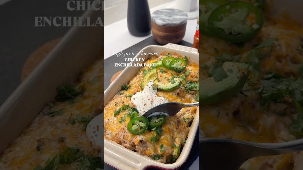 HIGH PROTEIN LOW CARB CHICKEN ENCHILADA BAKE