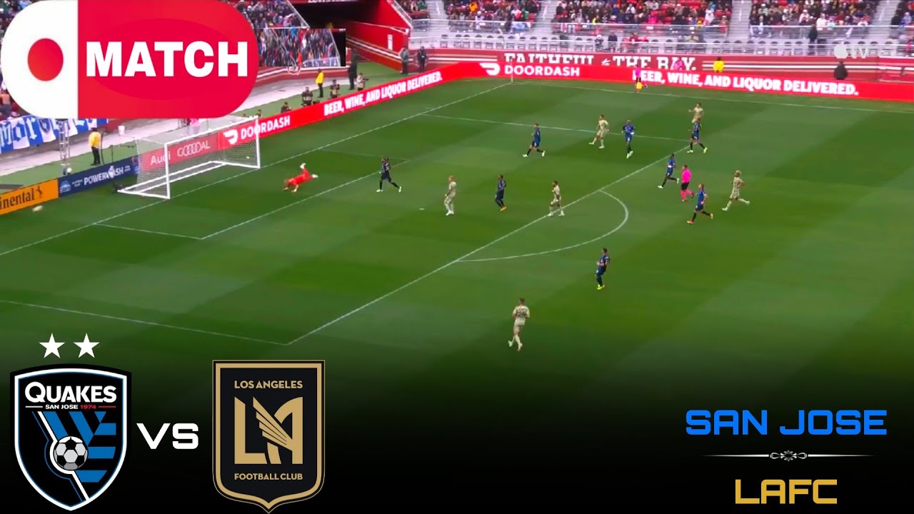 San Jose vs LAFC Live Stream | MLS 2025 ⚽