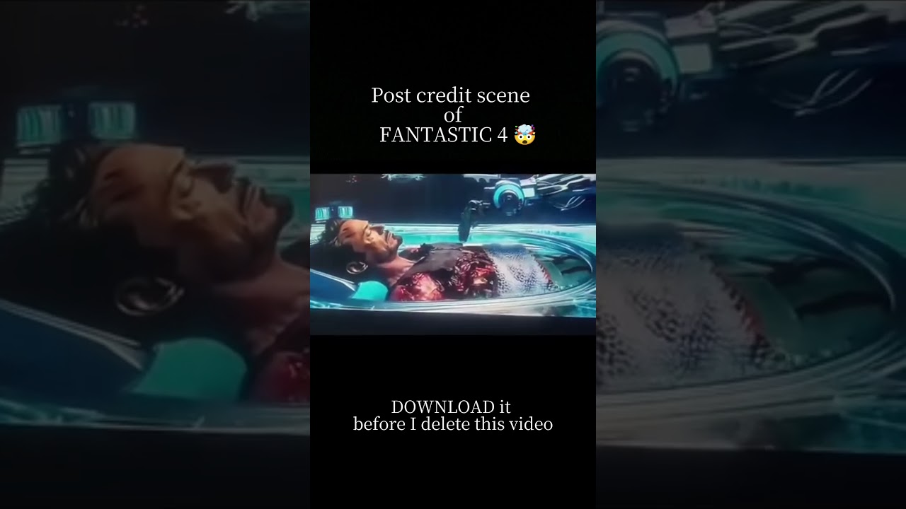 fantastic 4 post credit scene RDJ first look #superhero #doomsday #leaked